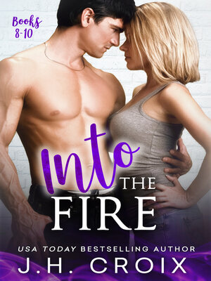 cover image of Into the Fire, Books 8-10
